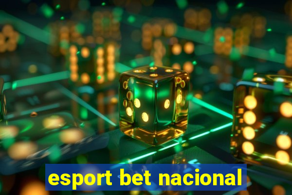 esport bet nacional